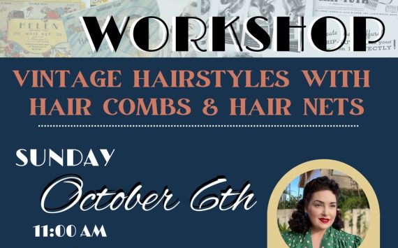 Glamour Through the Decades: Vintage Hairstyling Workshop