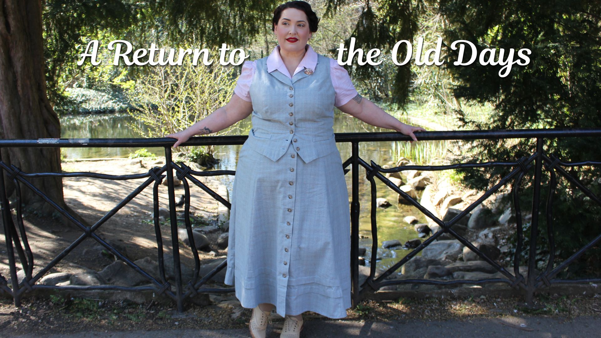 A Return to the Old Days: An Edwardian Inspired Outfit for Spring